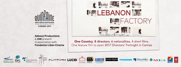 Lebanon Factory Une expérience de coopération cinématographique comme espace de pensée